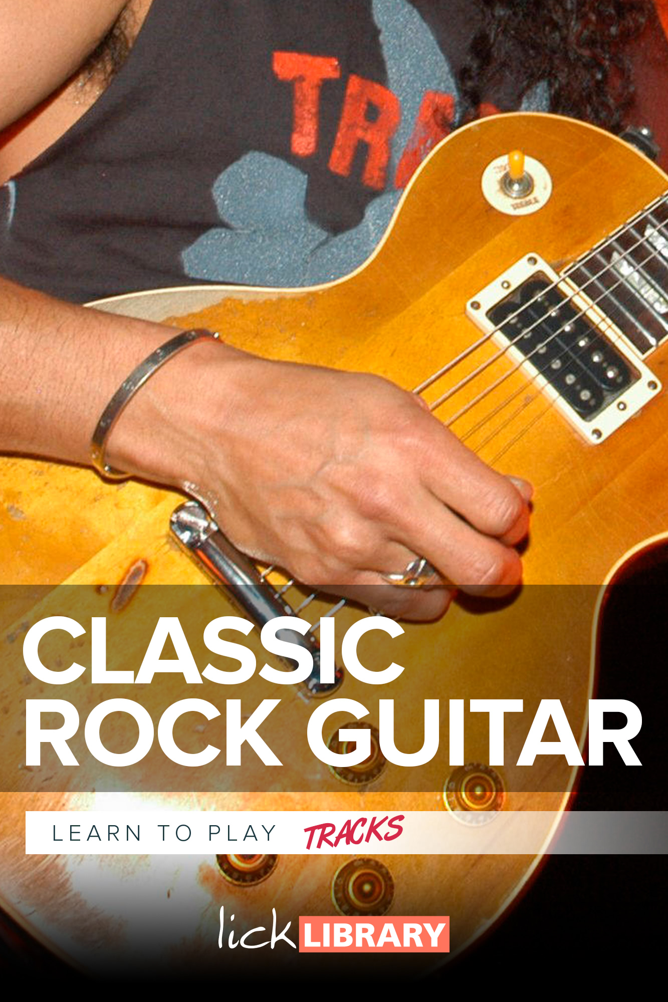 Learn Learn Rock Guitar Classic Tracks with Danny Gill LickLibrary