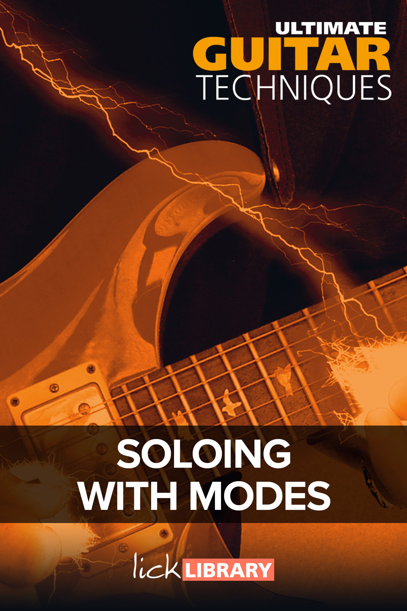 Learn Ultimate Guitar Soloing With Modes With Danny Gill Licklibrary