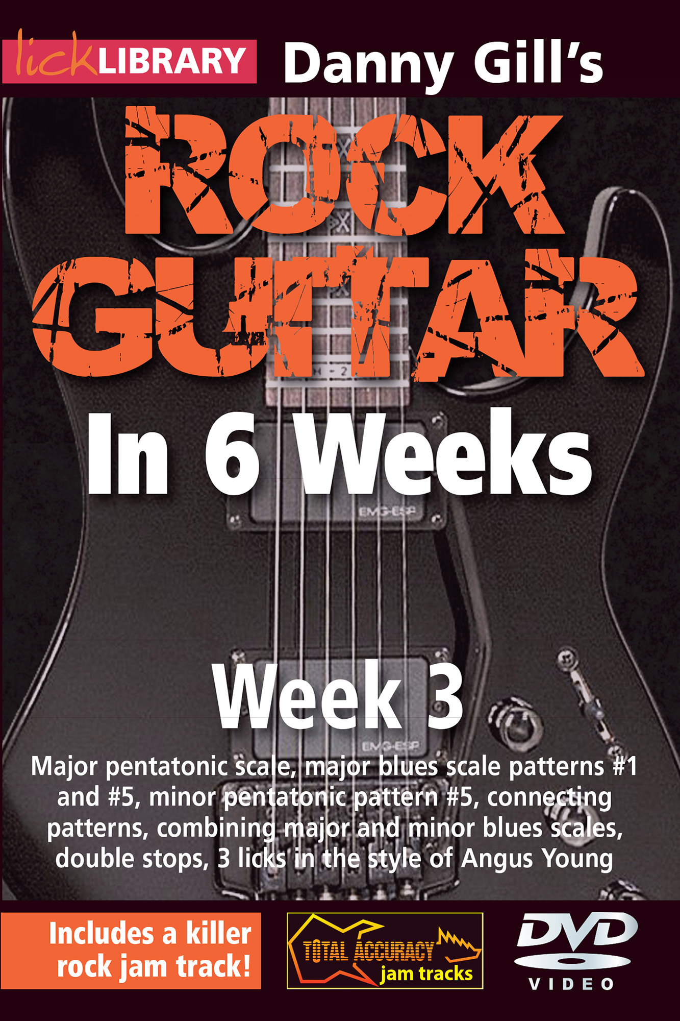 Rock Guitar In 6 Weeks - Week 3