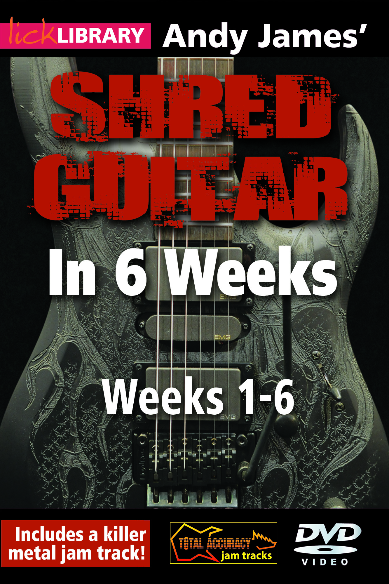 Andy James Shred Guitar in 6 Weeks Import Week 1